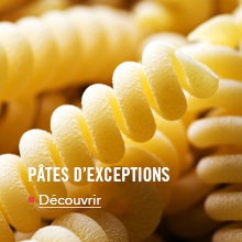Pâtes d'exception